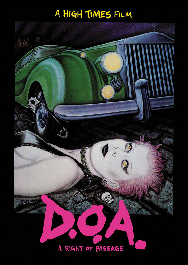 D.O.A.: A RIGHT OF PASSAGE