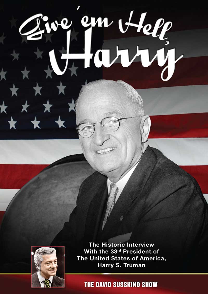 GIVE 'EM HELL HARRY