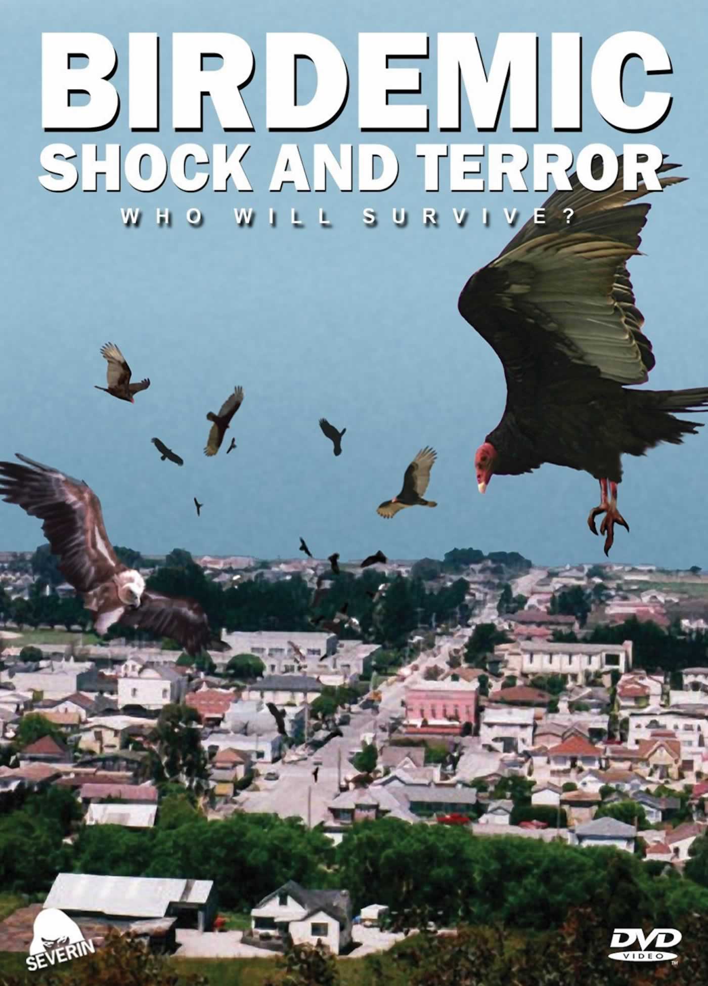 BIRDEMIC: SHOCK AND TERROR