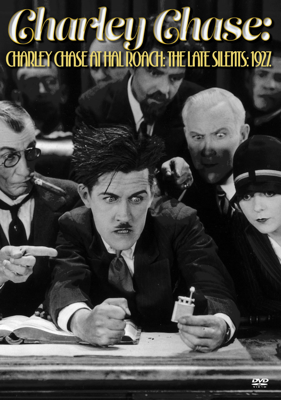 CHARLEY CHASE AT HAL ROACH: THE LATE SILENTS (1927)