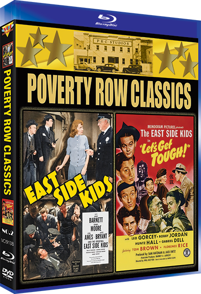 Poverty Row Classics – Double Feature Vol. 2 East Side Kids (1940) & Let’s Get Tough (1942)
