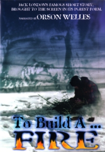 TO BUILD A FIRE DVD-R