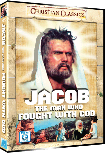 JACOB, THE MAN WHO FOUGHT WITH GOD
