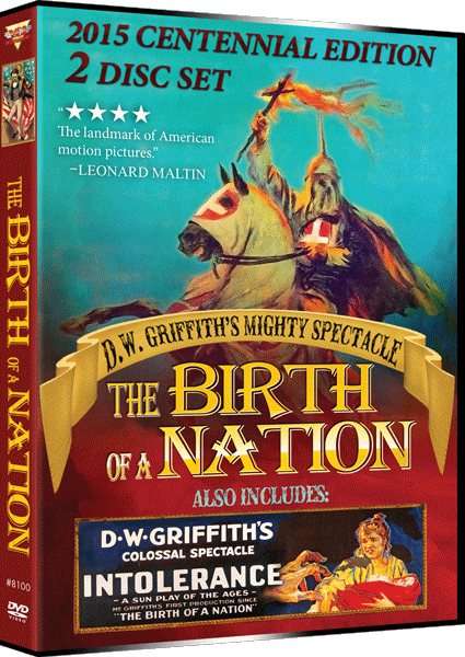 BIRTH OF A NATION: 2015 Centennial Edition