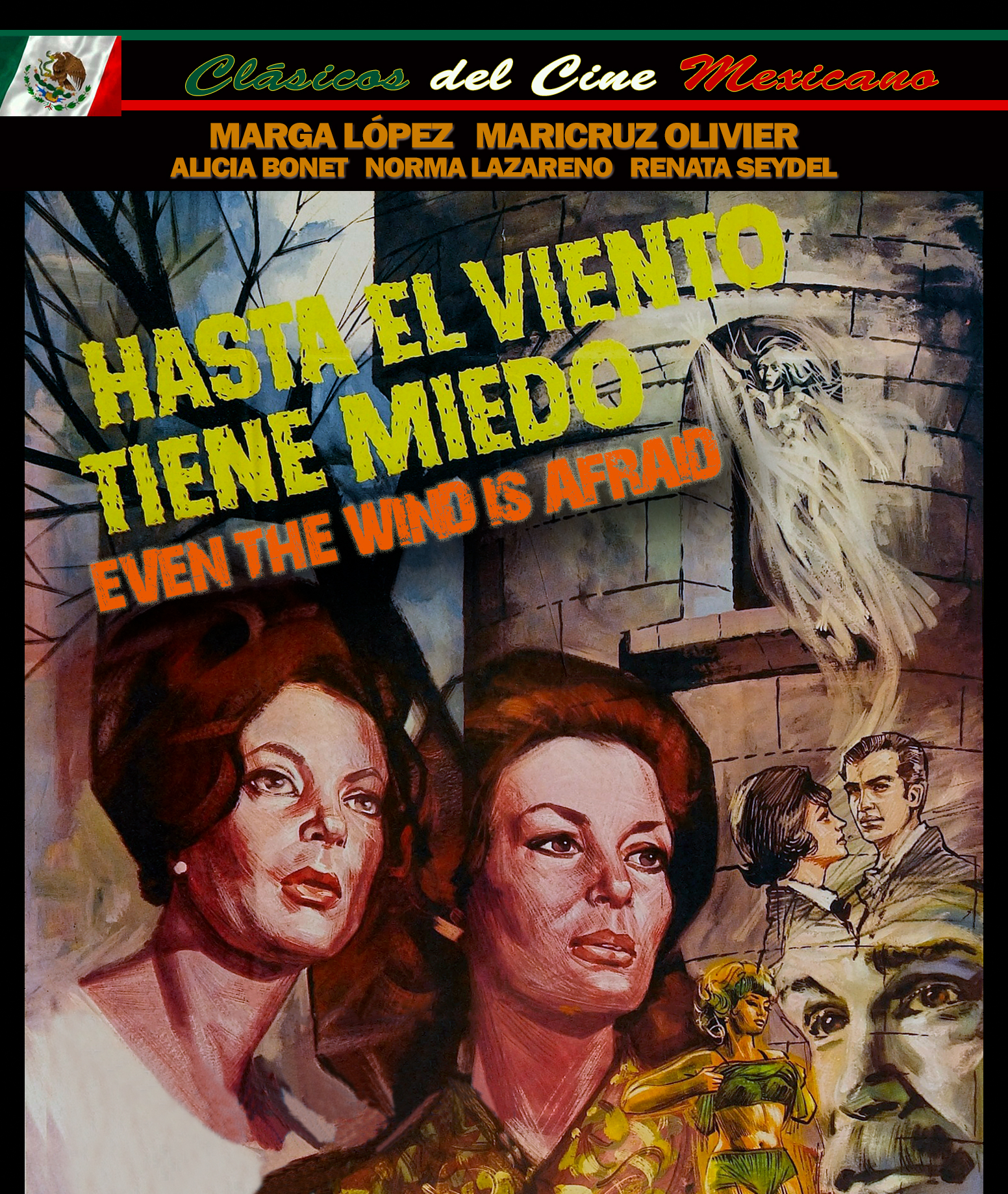 HASTA EL VIENTO TIENE MIEDO (EVEN THE WIND IS AFRAID)