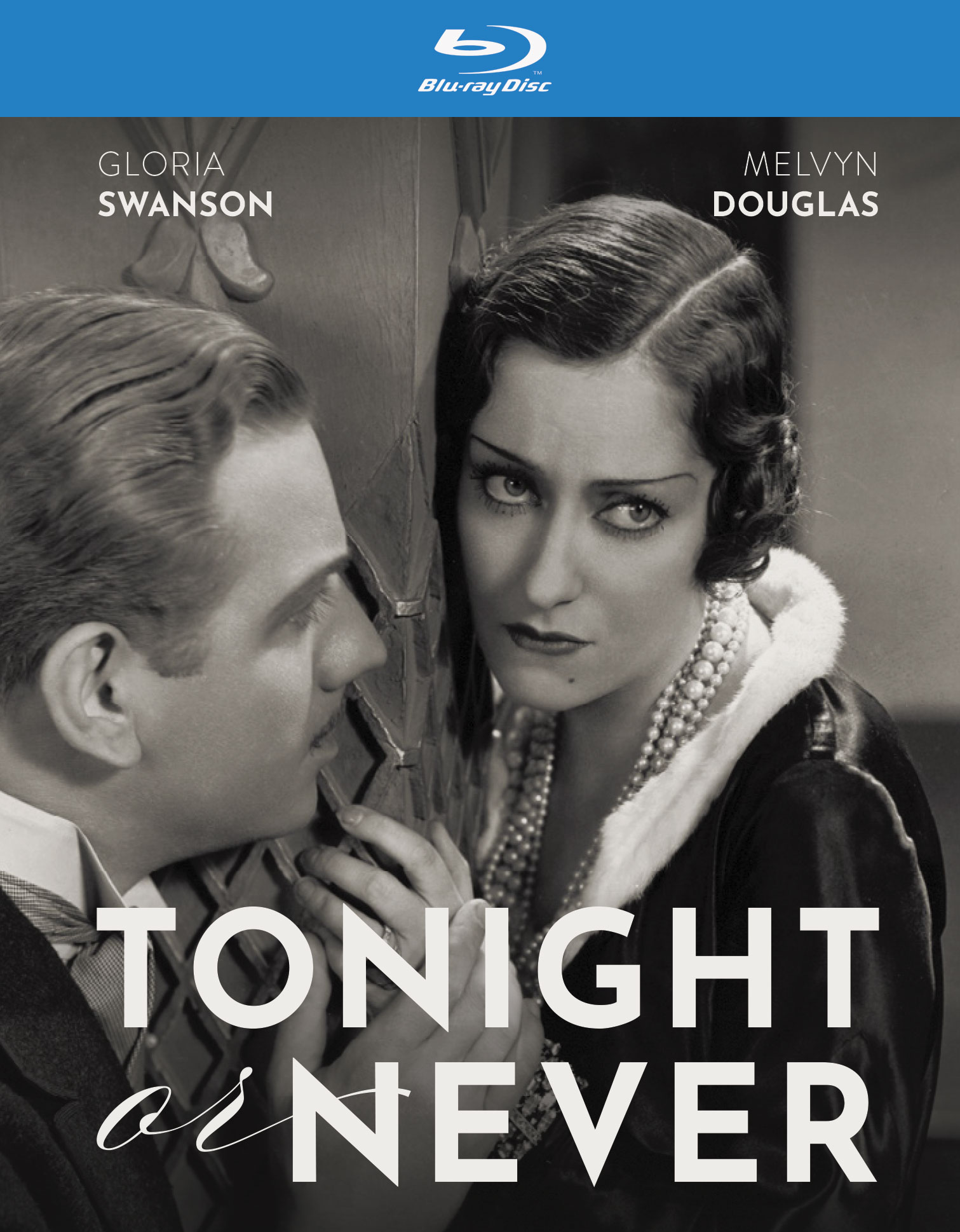 TONIGHT OR NEVER