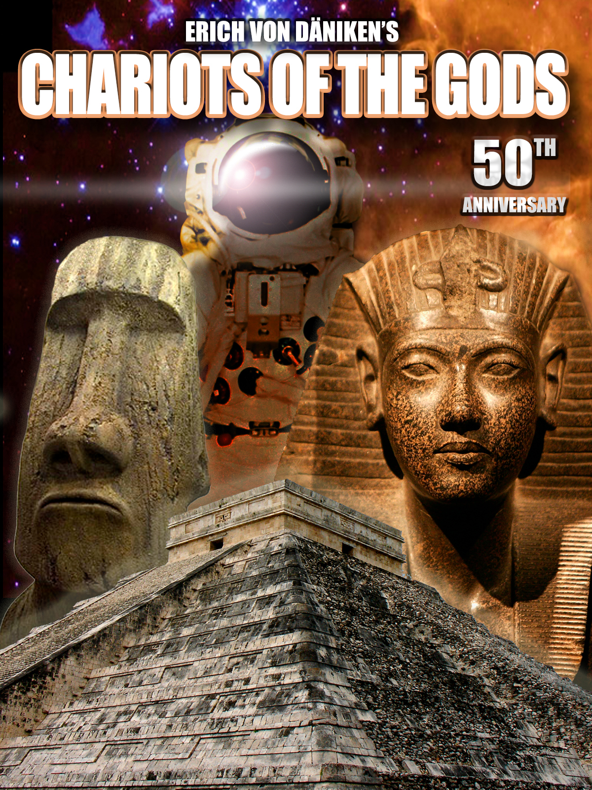 CHARIOTS OF THE GODS: 50th ANNIVERSARY