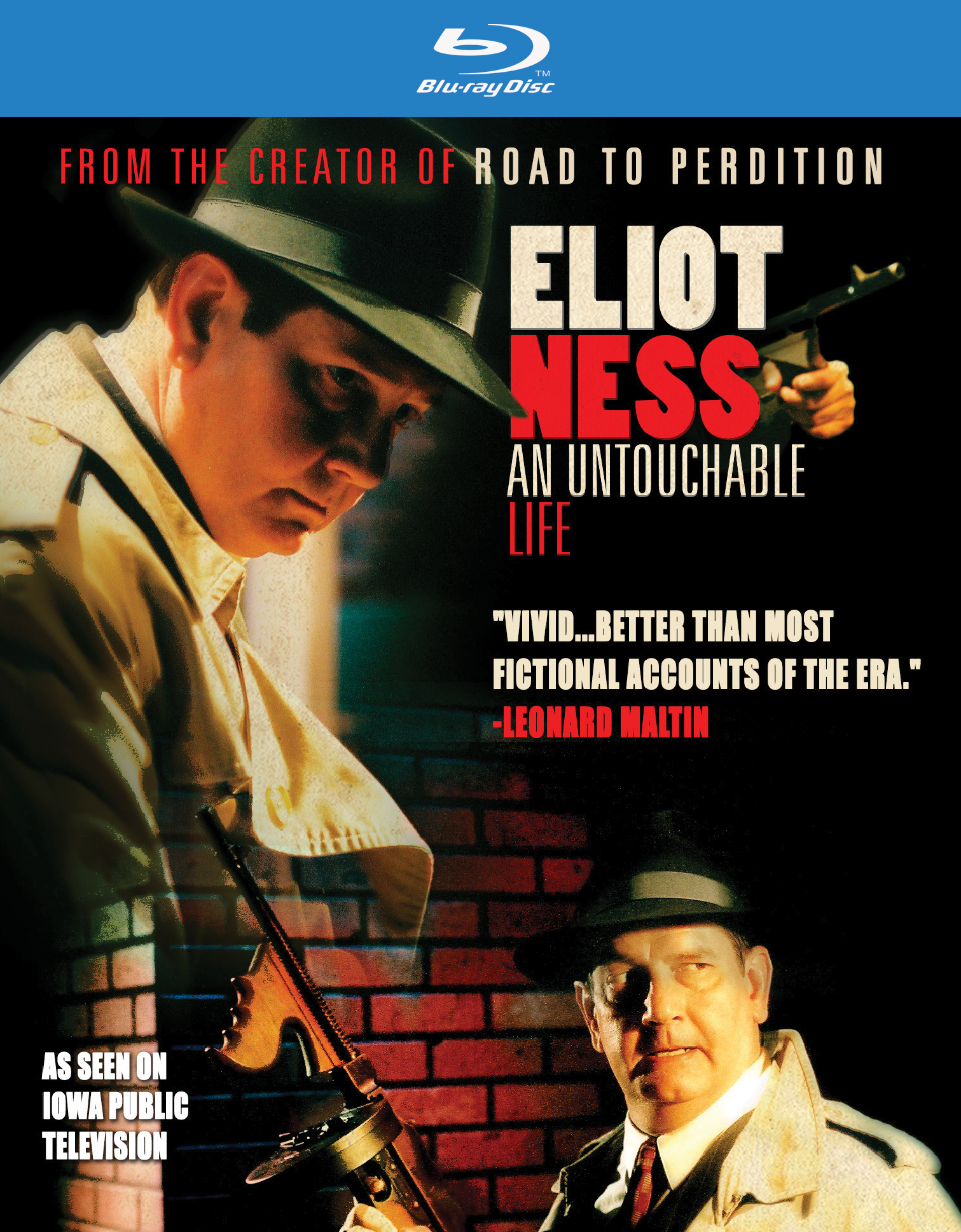 ELIOT NESS: AN UNTOUCHABLE LIFE