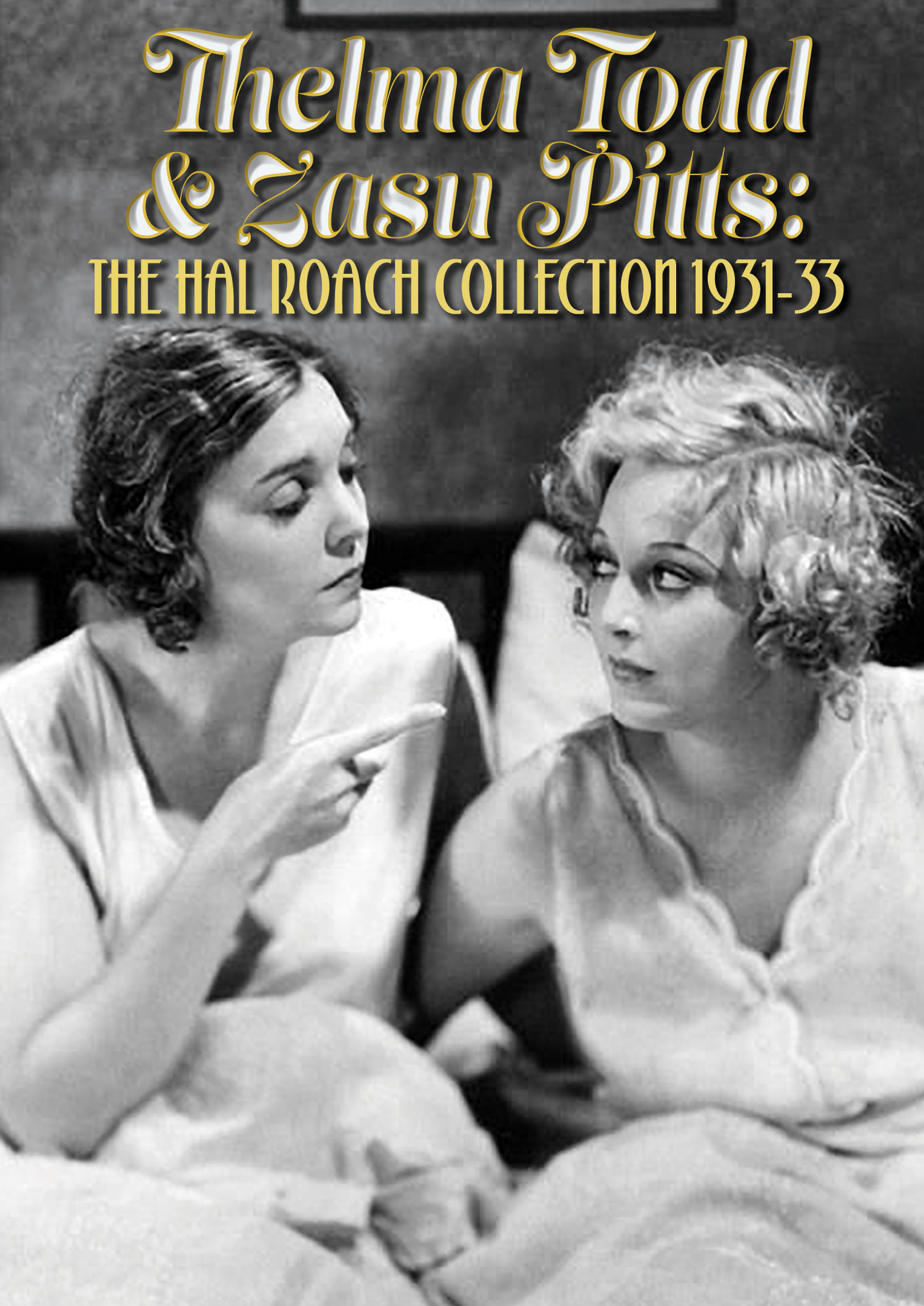 THELMA TODD & ZASU PITTS