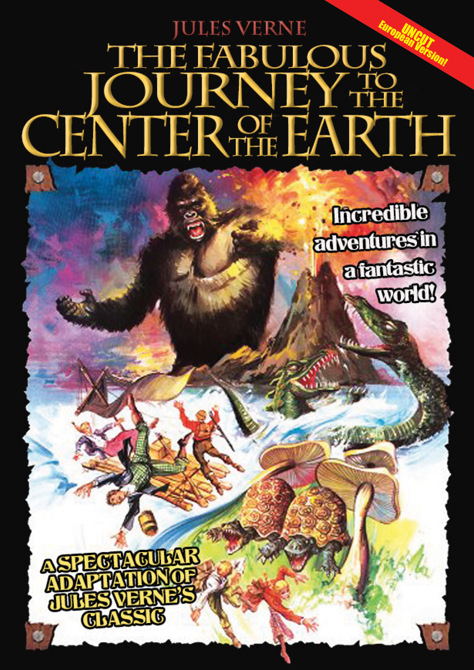 FABULOUS JOURNEY TO THE CENTER OF THE EARTH