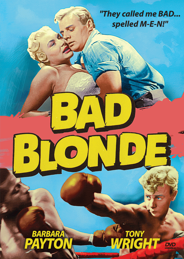 BAD BLONDE