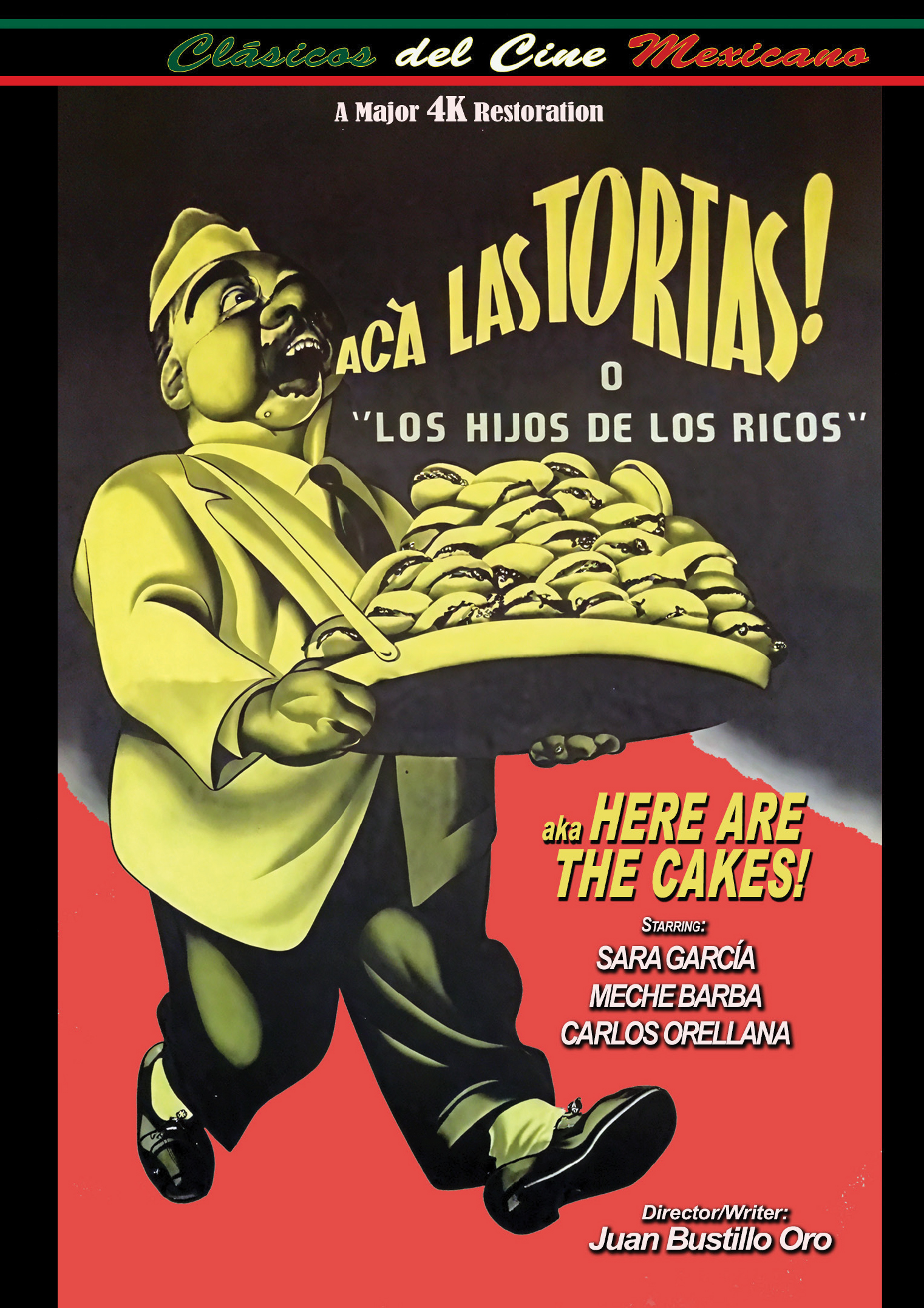 ACA LAS TORTAS  (aka HERE THE CAKES) – Spanish Language with English Subtitles