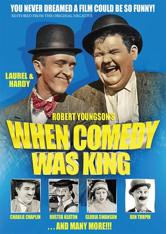 WHEN COMEDY WAS KING