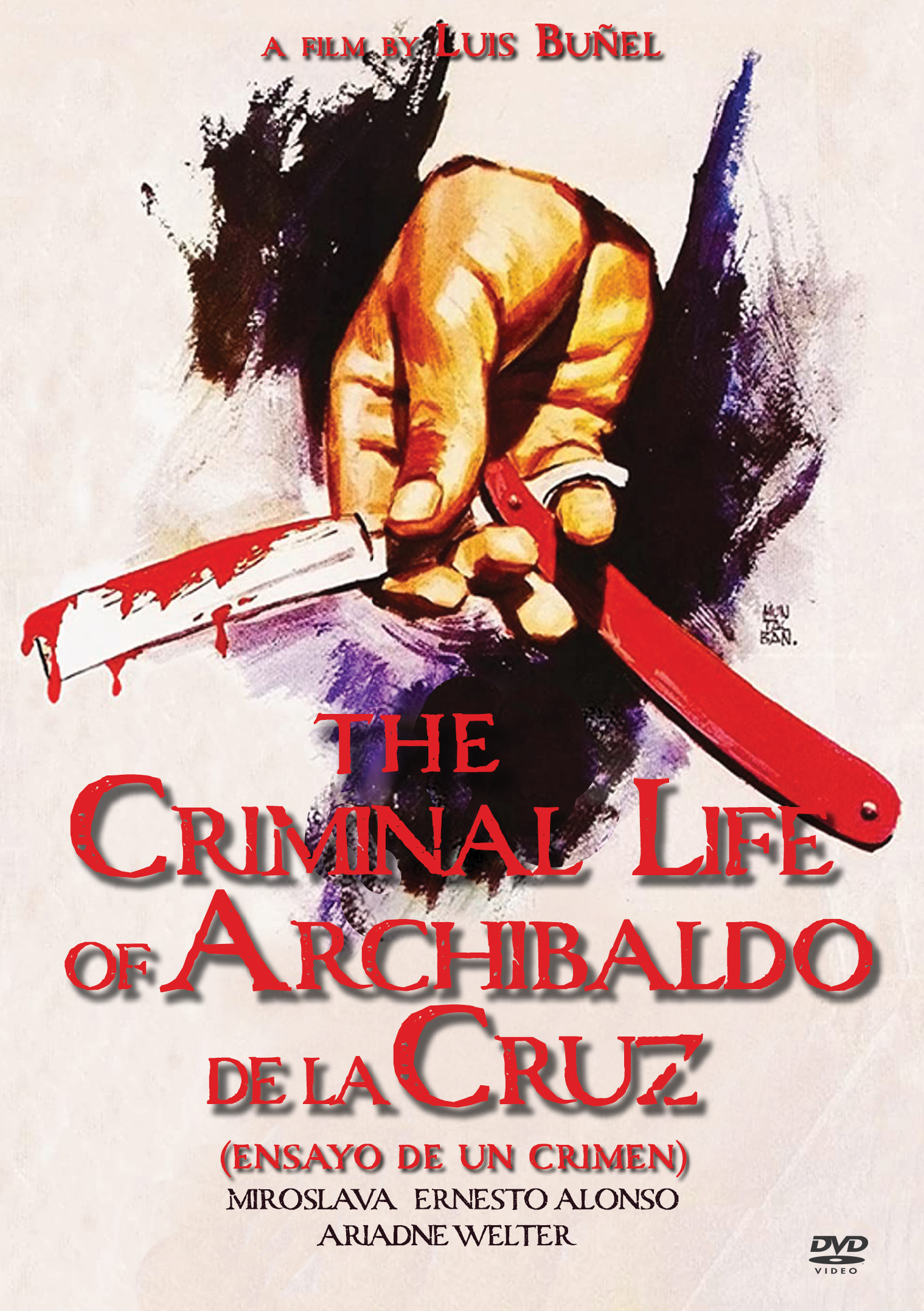 THE CRIMINAL LIFE OF ARCHIBALDO DE LA CRUZ (ENSAYO DE UN CRIMEN)